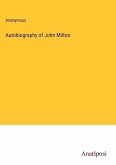 Autobiography of John Milton