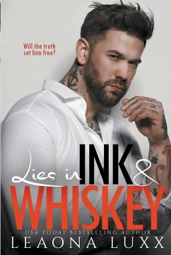 Lies in Ink & Whiskey - Luxx, Leaona