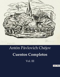 Cuentos Completos - Chéjov, Antón Pávlovich