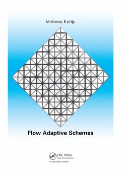 Flow Adaptive Schemes (eBook, ePUB) - Kutija, Vendrana