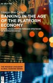 Banking in the Age of the Platform Economy (eBook, PDF)