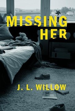 Missing Her - Willow, J. L.