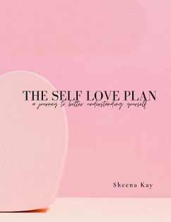 The Self Love Plan - Agyare, Sheena