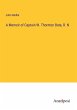 A Memoir of Captain W. Thornton Bate,... - Bild 1