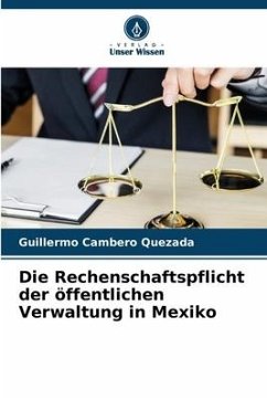 Die Rechenschaftspflicht der öffentlichen Verwaltung in Mexiko - Cambero Quezada, Guillermo