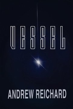 Vessel - Reichard, Andrew