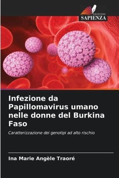 Infezione da Papillomavirus umano nelle donne del Burkina Faso - Traoré, Ina Marie Angèle