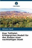 Ksar Tafilalet: Erfolgreiches Modell für den Aufbau einer nachhaltigen Stadt