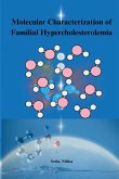 Molecular characterization of familial hypercholesterolemia