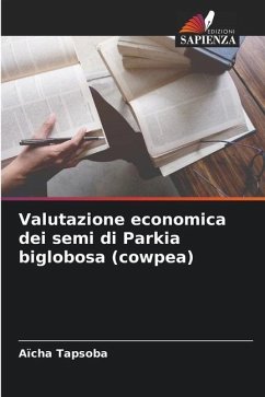 Valutazione economica dei semi di Parkia biglobosa (cowpea) - Tapsoba, Aïcha