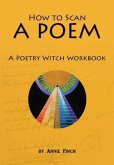 How to Scan a Poem (eBook, ePUB)
