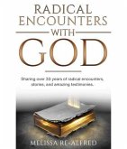 Radical Encounters With God (eBook, ePUB)