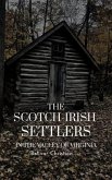 The Scotch-Irish Settlers in the Valley of Virginia (eBook, ePUB)
