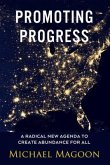 Promoting Progress (eBook, ePUB)