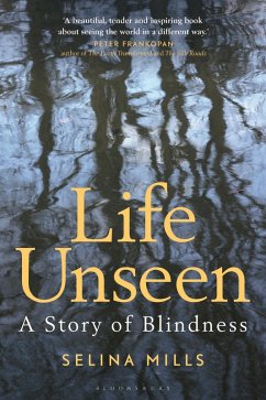 Life Unseen (eBook, PDF) - Mills, Selina