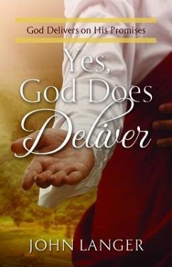 Cover Yes, God Does Deliver (eBook, ePUB)