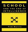 SCHOOL AND THE END OF INTELLIGENCE... - Bild 1