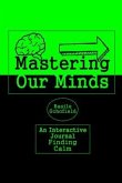 Mastering Our Mind's (eBook, ePUB)