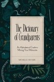 The Dictionary of Grandparents (eBook, ePUB)