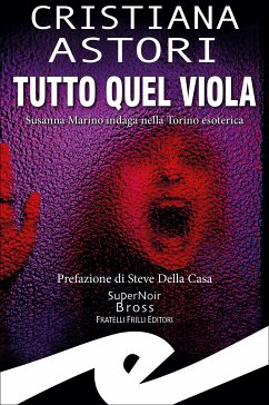 Tutto quel viola (eBook, ePUB) - Astori, Cristiana