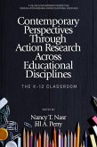 Contemporary Perspectives Through Action Research Across Educational Disciplines (eBook, PDF)