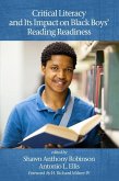 Critical Literacy and Its Impact on Black Boys' Reading Readiness (eBook, PDF)