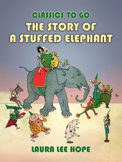 Cover The Story Of A Stuffed Elephant (eBook, ePUB)