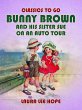 Bunny Brown And His Sister Sue On An... - Bild 1