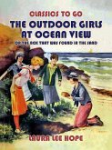 The Outdoor Girls At Ocean View, Or The Box That Was Found In The Sand (eBook, ePUB)