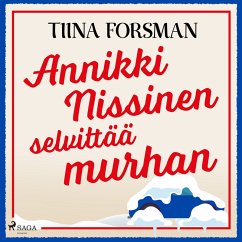 Annikki Nissinen selvittää murhan (MP3-Download) - Forsman, Tiina