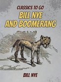 Bill Nye And Boomerang (eBook, ePUB)
