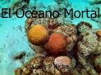 El Océano Mortal (eBook, ePUB)