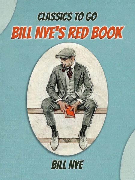 Bill Nye's Red Book (eBook, ePUB) Bill Nye's Red Book (eBook, ePUB)