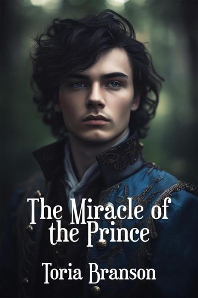 The Miracle of the Prince (eBook, ePUB)