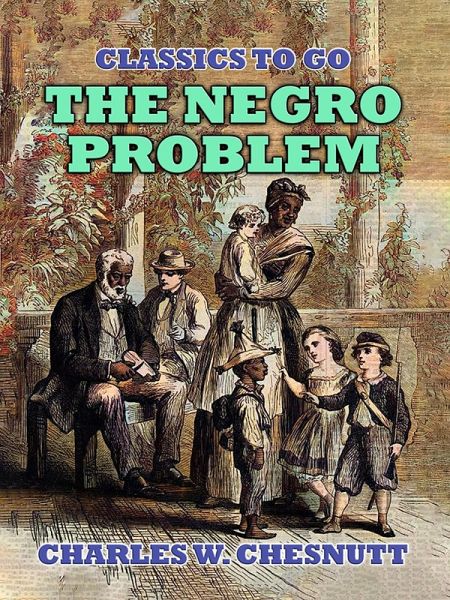 The Negro Problem (eBook, ePUB)