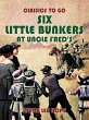 Six Little Bunkers At Uncle Fred's... - Bild 1