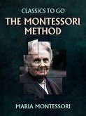 The Montessori Method (eBook, ePUB)