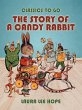 The Story Of A Candy Rabbit (eBook,... - Bild 1