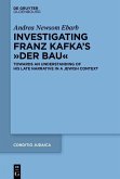 Investigating Franz Kafka's 'Der Bau' (eBook, PDF)