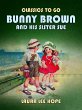 Bunny Brown And His Sister Sue (eBook,... - Bild 1