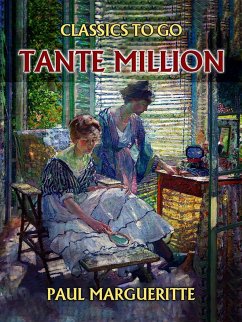 Tante Million (eBook, ePUB) - Margueritte, Paul