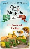Die brennende Heilige / Kloster, Mord und Dolce Vita Bd.19 (eBook, ePUB)