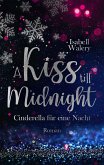 A Kiss till Midnight (eBook, ePUB)