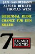 Siebenmal keine Chance für Killer: 7... - Bild 1