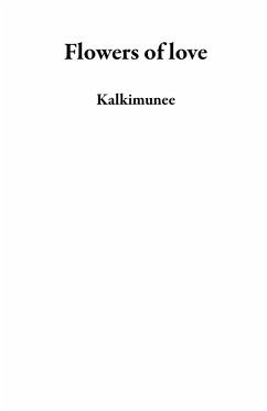 Cover Flowers of love (eBook, ePUB)