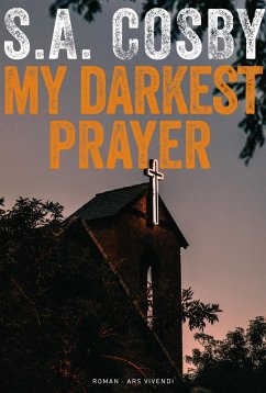 My darkest prayer (eBook) (eBook, ePUB) - Cosby, S. A.