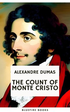 The Count of Monte Cristo (eBook, ePUB) - Dumas, Alexandre; Books, Bluefire