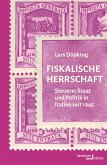 Fiskalische Herrschaft (eBook, ePUB)