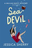 Sea-Devil (A Delilah Duffy Mystery, #1) (eBook, ePUB) Sea-Devil (A Delilah Duffy Mystery, #1) (eBook, ePUB)