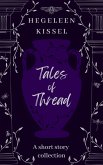 Tales of Thread (eBook, ePUB)